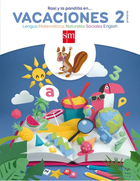 Vacaciones 2º Primaria Rasi y la pandilla en